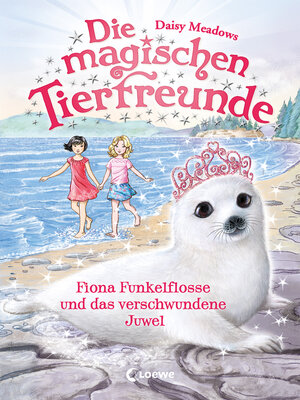 cover image of Die magischen Tierfreunde (Band 20)--Fiona Funkelflosse und das verschwundene Juwel